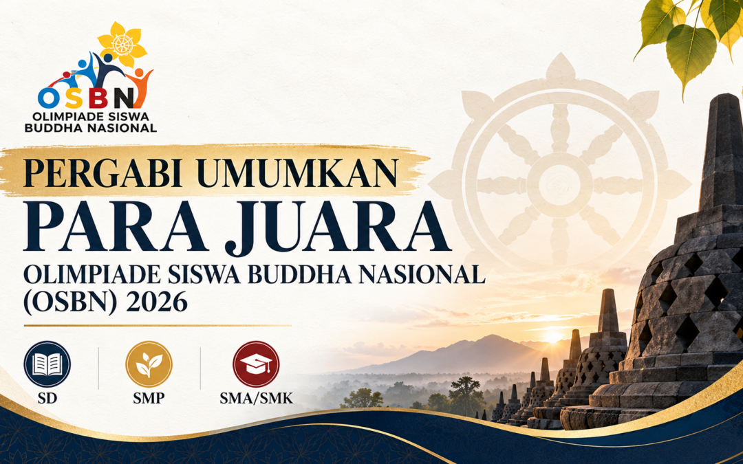 PERGABI UMUMKAN PARA JUARA OLIMPIADE SISWA BUDDHA NASIONAL (OSBN) 2026